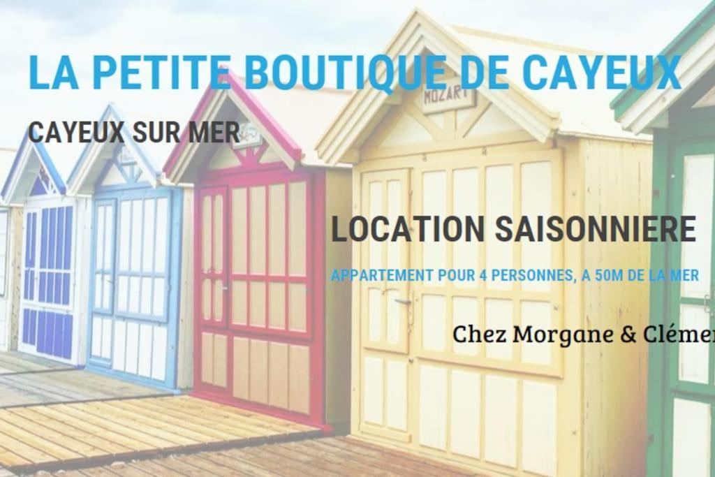 La Petite Boutique Rouge Apartman Cayeux-sur-Mer Kültér fotó